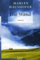 03/2013: Marlen Haushofer - Die Wand