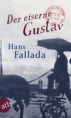 02/2013: Hans Fallada - Der Eiserne Gustav