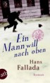 07/2013 - Hans Fallada - Ein Mann will nach oben